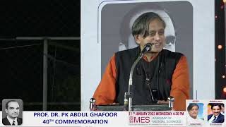 Dr Shashi Tharoor speech at Dr. P K Abdul Ghafoor 40th commemoration