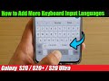 Galaxy S20/S20+: How to Add More Keyboard Input Languages