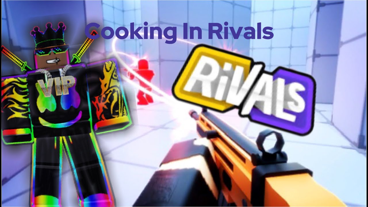 Cooking In Rivals Youtube