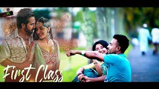 First Class   Kalank  Varun Dhawan  Arijit Singh  Latest Cute Romantic Love Story Jk center