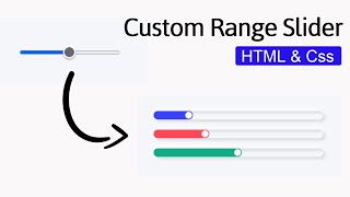 Custom range slider using HTML and Css. || How to create custom range slider using htmt and css.