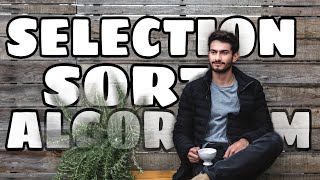 Selection Sort Algorithm Explained | Using Python Programming