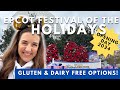 First Day of Epcot Festival of Holidays 2024! Gluten Free and Dairy Free Foods!