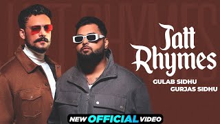 Jatt Rhymes (Official Video) Gulab Sidhu | Gurjas Sidhu | Gaiphy | Latest Punjabi Songs 2024