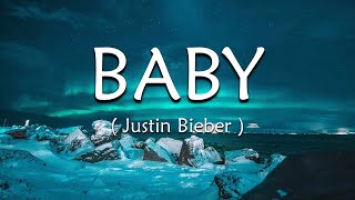Baby  Lyrics  - Justin Bieber Ft Ludacris