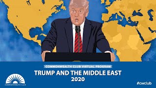 Trump And The Middle East 2020