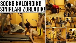 300KG KALDIRDIK!! SINIRLARI ZORLADIK!