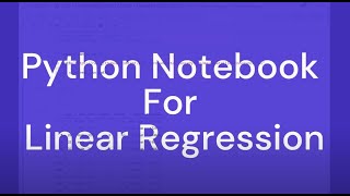 Regression Models - Linear Regression using Python - Feature Engineering (Part 1/5)