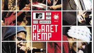 Planet Hemp - Não compre, Plante (AO VIVO MTV)