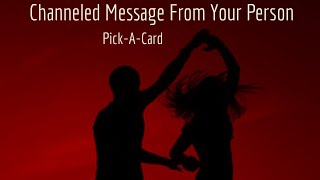 🩵🩷💜Channeled Message From Your Person❤️Pick-A-Card❤️