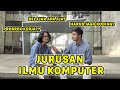 GIMANA RASANYA KULIAH DI JURUSAN ILMU KOMPUTER UI | KEPOIN JURUSAN #4 | COMPUTER SCIENCE MAJOR