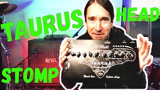 TAURUS AMPLIFICATION - Stomp-Head criminally underrated...Small but oh my! 😱😱😱