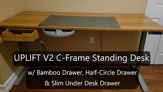 Uplift V2 Standing Desk - Unboxing \u0026 Assembling in details with Accessories