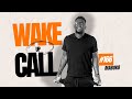 The Wake Up Call With Grauchi #166 Maboko - AFROCONGO LINGALA NAIJA MIXTAPE