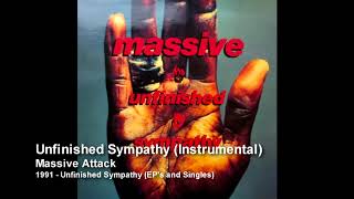 Massive Attack - Unfinished Sympathy (Instrumental) [1991 Unfinished Sympathy - EP's and Singles]