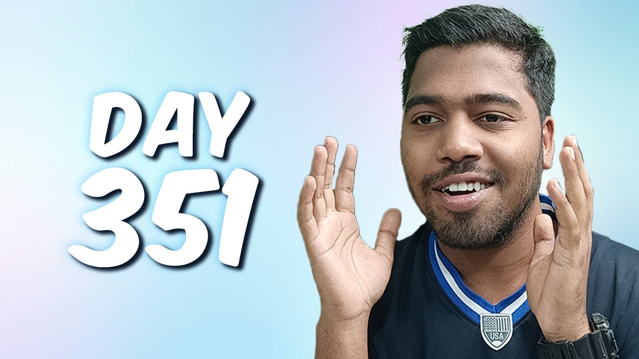 Day 351 Journey To 2500 Youtube