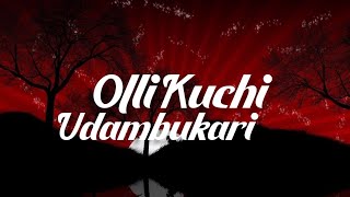 Olikuchi Udambukari ( lyrics) - red l Ajith kumar l