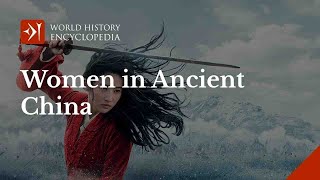 The Lives of Women in Ancient China