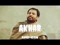 Akhar (Slowed+Reverb) Amrinder gill #lofimusic #trendingsong #lofisongs