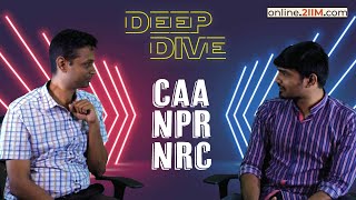 DeepDive -Episode 1  CAA,NRC,NPR | Current Affairs | IIM Interview Preparation