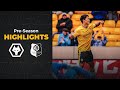 Ait-Nouri, Gomes & Hwang end pre-season in style | Wolves 3-1 Stade Rennais | Highlights