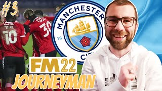 Return to Barnsley... | FM22 Man City Part 3 | Football Manager 2022 Journeyman