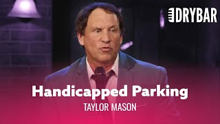 Disabled Parking Revenge. Taylor Mason - Full Special