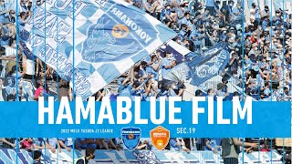 【HAMABLUE FILM】2022明治安田生命J2リーグ19sec 0529レノファ山口FC戦