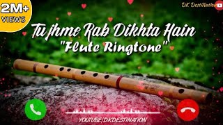 Tujh Mein Rab Dikhta Hai Instrumental Ringtone WhatsApp Status - New Romantic Song Ringtone Status