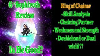 FF BE 6 stars Sephiroth Review: The King of Chainers (#404)