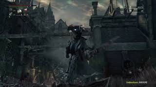 【bloodborne 血源诅咒】超耐久实况 part.2 完结【Q君实况】