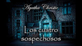 Los cuatro sospechosos (Miss Marple) - Audiolibro de Agatha Christie - Narrado