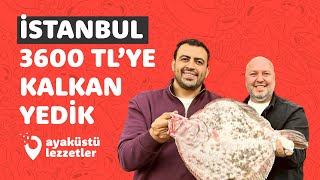 3600 TL’YE KALKAN BALIĞI YEDİK! - Hesaplar Senden Bölüm 19 - Ayaküstü Lezzetler