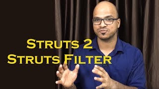 Struts 2 Framework Example part 4 Struts Filter Struts