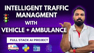 Build a Smart Traffic System | AI Project for Final Year CSE | 2025 IEEE Project Idea Deep Learning