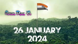 26 January 2024 Status Video | Happy Republic Day Status Video 4K