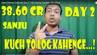 SANJU Movie Collection Day 2 I Film Racing Towards 100 Crores