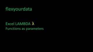 Functions as parameters with Excel LAMBDA