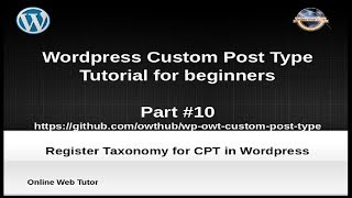 Wordpress Custom Post Type Tutorial for beginners from scratch (Part#10) | Register Taxonomy in CPT