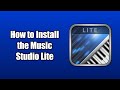 How to Install the Music Studio Lite