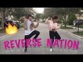 Reverse Nation Dance | Justmaiko Dance Video @justmaiko @analisseworld @theexecs_