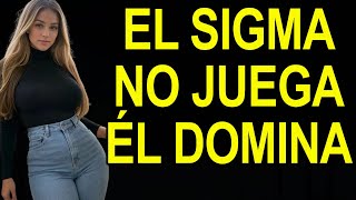 El Hombre Sigma: Cómo Domina el Mundo Sin Seguir las Reglas