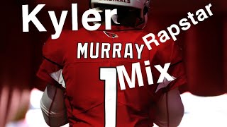 Kyler Murray Mix RapStar Polo G