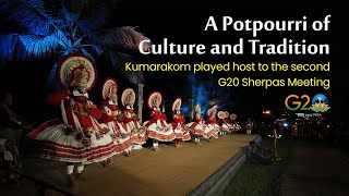 Kumarakom played host to the second G20 Sherpas Meeting | Kerala Tourism