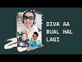 DIVA AA Buat Hal lagi