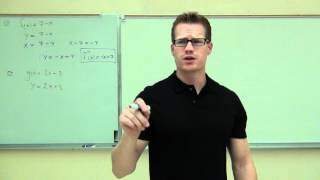 Intermediate Algebra Lecture 12.2:  An Introduction to Inverse Functions