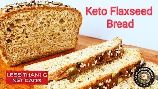 HOW TO MAKE KETO FLAX SEED BREAD - SUPER LIGHT, SOFT & FLUFFY WITH LESS THAN 1 G NET CARB ONLY !