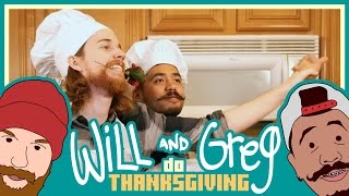 Will & Greg: Do Thanksgiving!