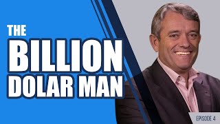 Success Series - Episode 4 Interview | The Billion Dollar Man