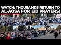 EID AT AL-AQSA: Massive Crowds Return to Holy Mosque for Eid Prayers After 40-Day Israeli Shutdown